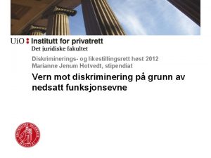 Diskriminerings og likestillingsrett hst 2012 Marianne Jenum Hotvedt