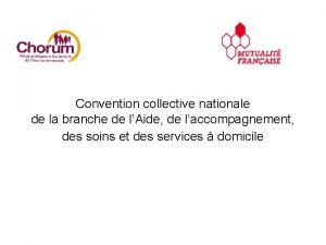 Convention collective nationale de la branche de lAide