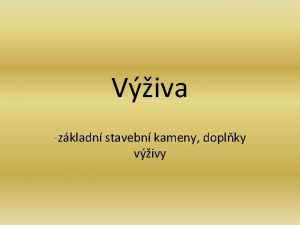 Viva zkladn stavebn kameny doplky vivy Metabolismus souhrn