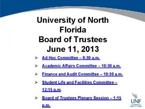 University of North Florida Board of Trustees June