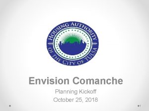 Envision Comanche Planning Kickoff October 25 2018 1