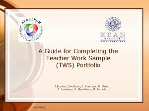 A Guide for Completing the Teacher Work Sample