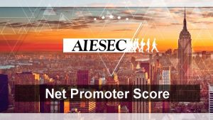 Net Promoter Score What is CEM Custumer Experience
