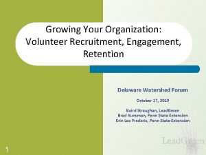 Growing Your Organization Volunteer Recruitment Engagement Retention Delaware