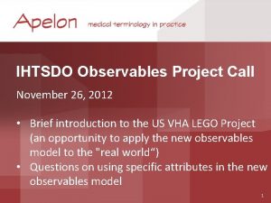 IHTSDO Observables Project Call November 26 2012 Brief