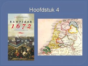 Hoofdstuk 4 Politiek De Republiek In 1648 willen