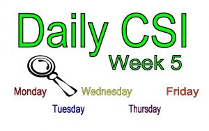 Week 5 Monday CSI Challenge 5 Scrambled Words