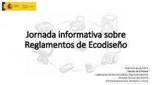 Jornada informativa sobre Reglamentos de Ecodiseo Madrid 24