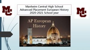 Manheim Central High School Advanced Placement European History