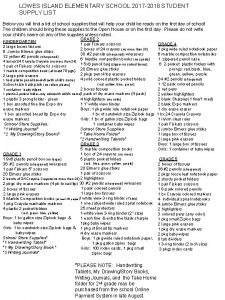 LOWES ISLAND ELEMENTARY SCHOOL 2017 2018 STUDENT SUPPLY