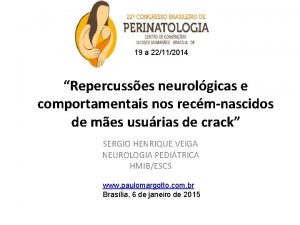 19 a 22112014 Repercusses neurolgicas e comportamentais nos