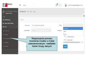 Rozpoczcie procesu tworzenia modelu w trybie zaawansowanym zakadka