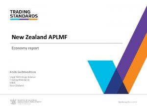 New Zealand APLMF Economy report Kevin Gudmundsson Legal