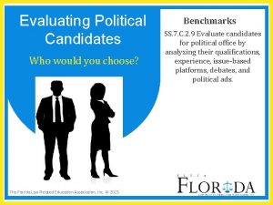 Evaluating Political Candidates Who would you choose The