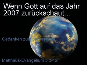 Wenn Gott auf das Jahr 2007 zurckschaut Gedanken