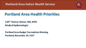 Portland Area Indian Health Service Portland Area Health