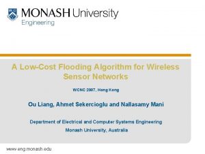 A LowCost Flooding Algorithm for Wireless Sensor Networks