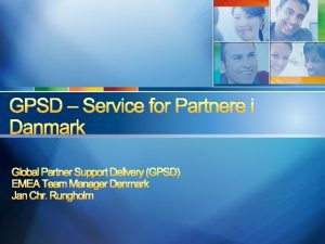 GPSD Service for Partnere i Danmark Global Partner