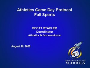Athletics Game Day Protocol Fall Sports SCOTT STAPLER