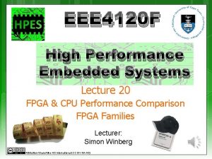 EEE 4120 F High Performance Embedded Systems Lecture