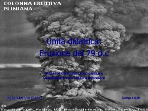 Unit didattica Eruzione del 79 d c Classe