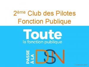 me 2 Club des Pilotes Fonction Publique 5