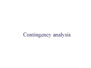 Contingency analysis Sample Test statistic Null hypothesis compare