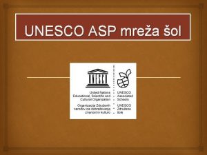 UNESCO ASP mrea ol SVGL SVGL obeleuje mednarodne