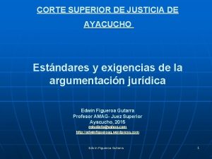 CORTE SUPERIOR DE JUSTICIA DE AYACUCHO Estndares y