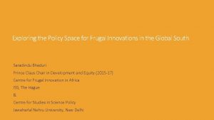 Exploring the Policy Space for Frugal Innovations in