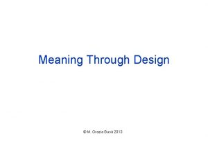 Meaning Through Design M Grazia Bus 2013 Functions