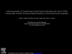 Initial Suppression of Transforming Growth Factor Signaling and