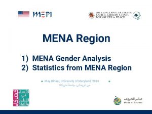 MENA Region 1 MENA Gender Analysis 2 Statistics