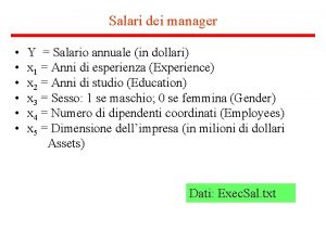 Salari dei manager Y Salario annuale in dollari