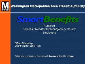 Washington Metropolitan Area Transit Authority Autoload Process Overview