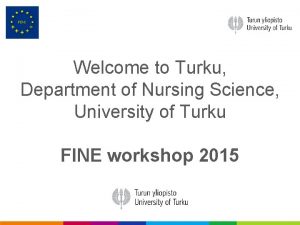 Welcome to Turku Department of Nursing Science University