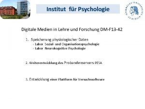 Institut fr Psychologie Digitale Medien in Lehre und
