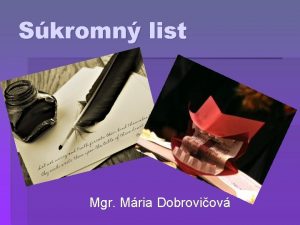 Skromn list Mgr Mria Dobroviov Aj ke v