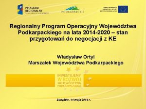 Regionalny Program Operacyjny Wojewdztwa Podkarpackiego na lata 2014
