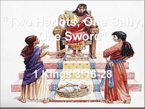 Two Harlots One Baby One Sword 1 Kings