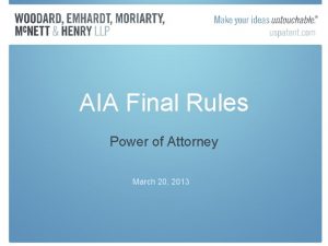 AIA Final Rules Power of Attorney March 20