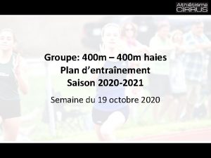 Groupe 400 m 400 m haies Plan dentranement