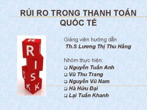 RI RO TRONG THANH TON QUC T Ging