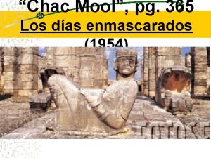 Chac Mool pg 365 Los das enmascarados 1954