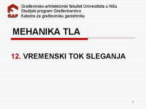 Graevinskoarhitektonski fakultet Univerziteta u Niu Studijski program Graevinarstvo