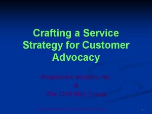 Crafting a Service Strategy for Customer Advocacy Progressive