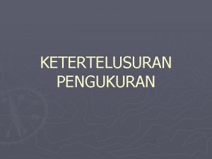 KETERTELUSURAN PENGUKURAN PERDAGANGAN BEBAS INTER NASIONAL SARANA DAN