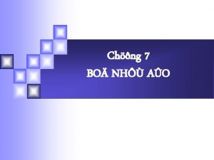 Chng 7 BO NH AO KHAI NIEM BO
