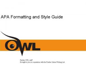 APA Formatting and Style Guide Purdue OWL staff