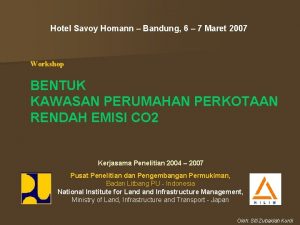 Hotel Savoy Homann Bandung 6 7 Maret 2007